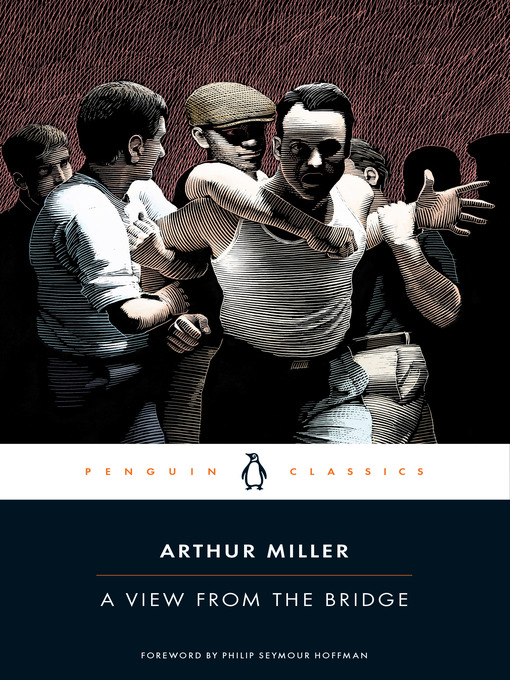 Title details for A View from the Bridge by Arthur Miller - Available